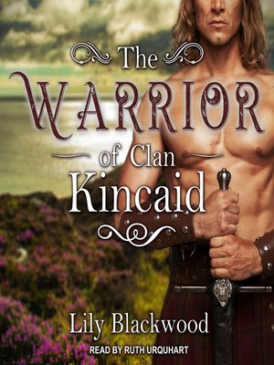 cover image of The Warrior of Clan Kincaid